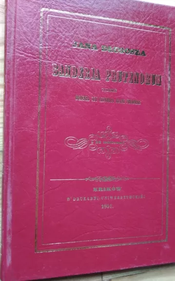 JANA DLUGOSZA kronika Katedr. Krak. Banderia Prutenorum - Jan Dlugosz, knyga