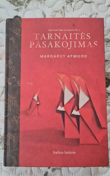 Tarnaitės pasakojimas - Margaret Atwood, knyga