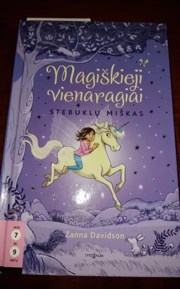Magiškieji vienaragiai Stebuklų miškas - Zanna Davidson, knyga