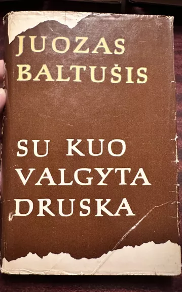 Su kuo valgyta druska (1 dalis)