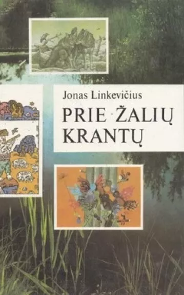 Prie žalių krantų