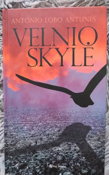 Velnio skylė - Antonio Lobo Antunes, knyga