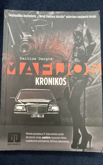 Mafijos kronikos - Dailius Dargis, knyga