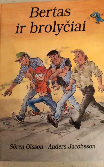 Bertas ir brolyčiai