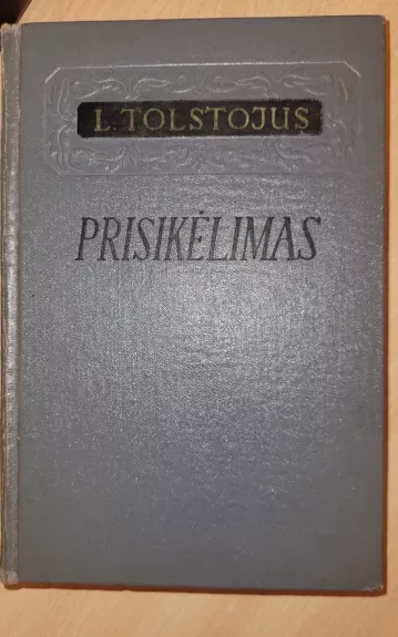 Prisikėlimas - Levas Tolstojus, knyga