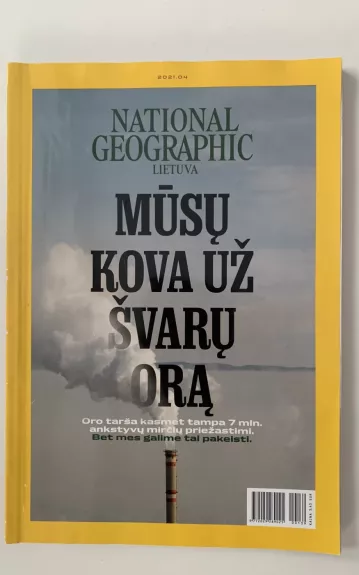 National Geographic / 2021 04 / Mūsų kova už švarų orą - National Geographic , knyga