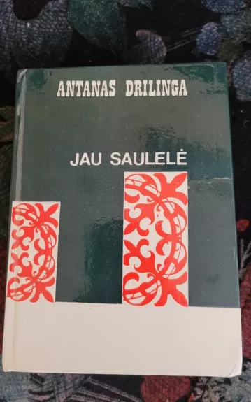 Jau saulelė - Petras Dirgėla, knyga