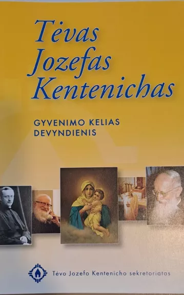 Tėvas Jozefas Kentenichas - M. Kley, knyga