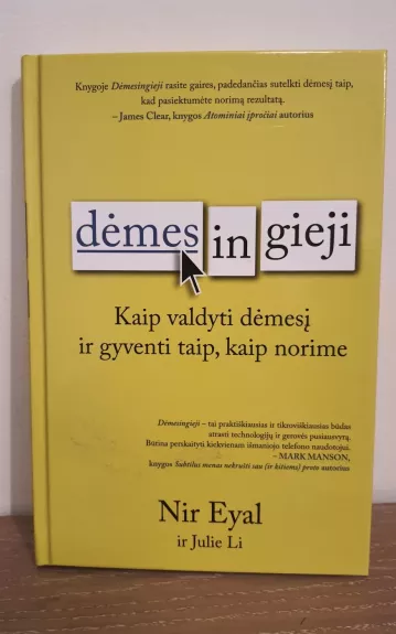 Dėmesingieji: kaip valdyti savo dėmesį ir gyventi taip, kaip norime - Autorių Kolektyvas, knyga