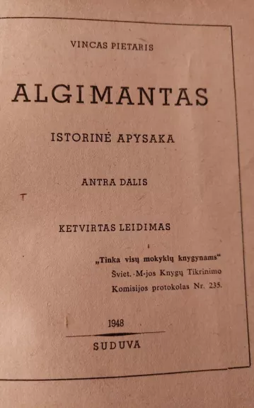 Algimantas II dalis - Vincas Pietaris, knyga