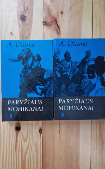 Paryžiaus Mohikanai (2 knygos)