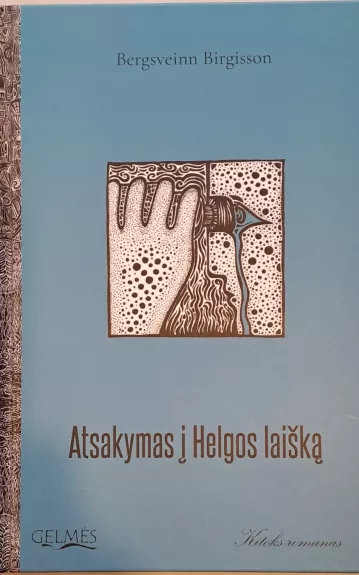 Atsakymas į Helgos laišką