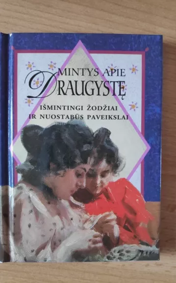 Mintys apie draugystę