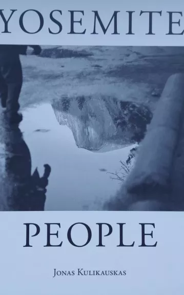 Yosemite People - Jonas Kulikauskas, knyga