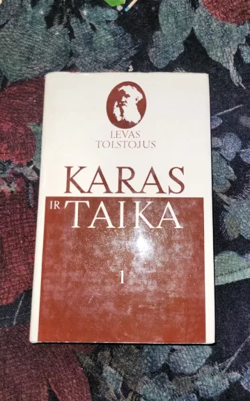 Karas ir taika ( I dalis  ) - Levas Tolstojus, knyga