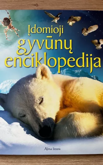 Įdomioji gyvūnų enciklopedija - Susanna Davidson, Mike  Unwin, knyga