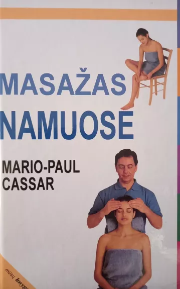 Masažas namuose - Mario-Paul Cassar, knyga