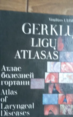 Gerklų ligų atlasas - Virgilijus Uloza, knyga 1