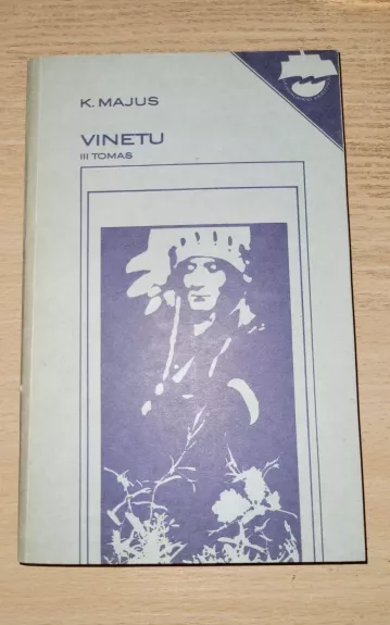 Vinetu (3 tomas) - Karlas Majus, knyga