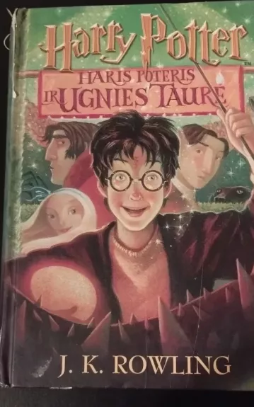 Haris Poteris ir ugnies taurė - Rowling J. K., knyga 1