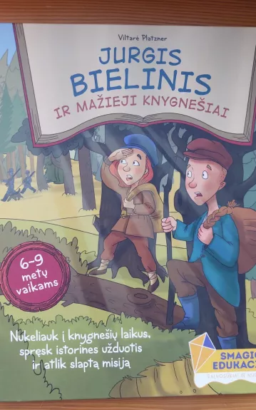 Jurgis Bielinis ir mažieji knygnešiai - Viltarė Platzner, knyga