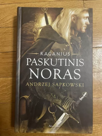 Raganius. Paskutinis Noras - Andrzej Sapkowski, knyga