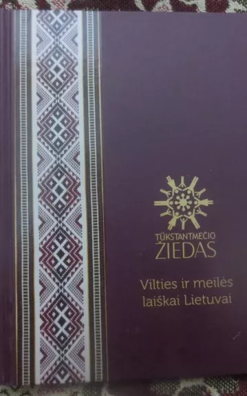 Tūkstantmečio žiedas. Vilties ir meilės laiškai Lietuvai