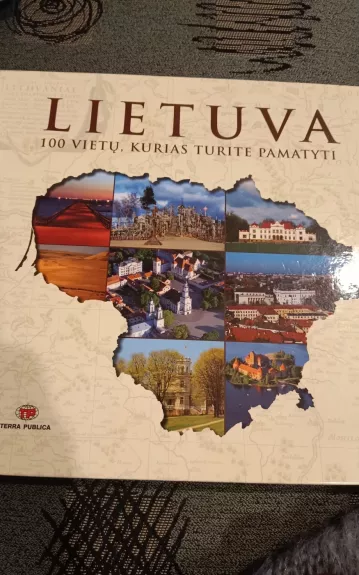 Lietuva.100 vietų,kurias turite pamatyti - Vytautas Kandrotas, knyga