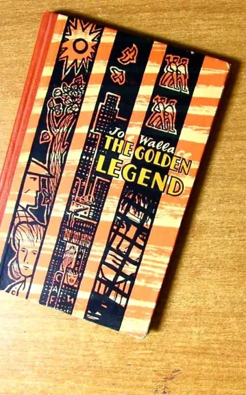 The golden legend - Joe Wallace, knyga
