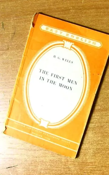The first men in the moon