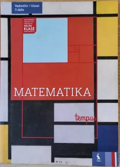 Matematikos vadovėlis 9 klasei, II dalis. Serija Tempus.