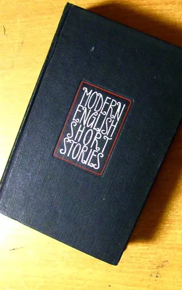 Modern English Short Stories - Autorių Kolektyvas, knyga