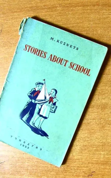 Stories about school - M. Kuznets, knyga