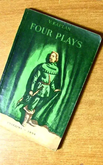 Four plays - V. Kaplan, knyga