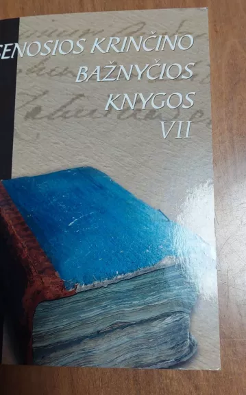 Senosios Krinčino bažnyčios knygos VII