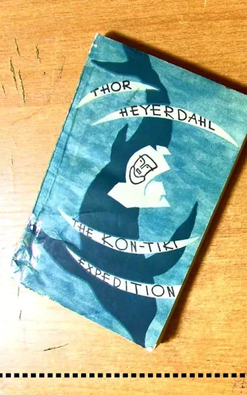 The Kon-Tiki expedition - Thor Heyerdahl, knyga