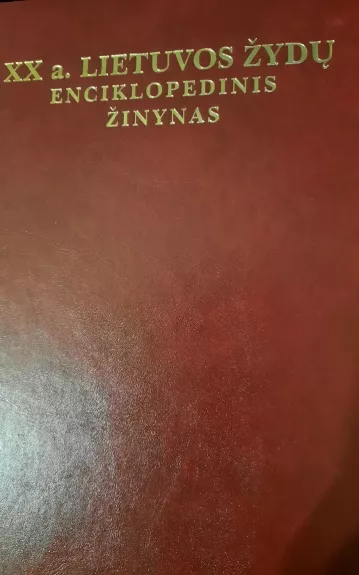 XX a. Lietuvos žydų enciklopedinis žinynas