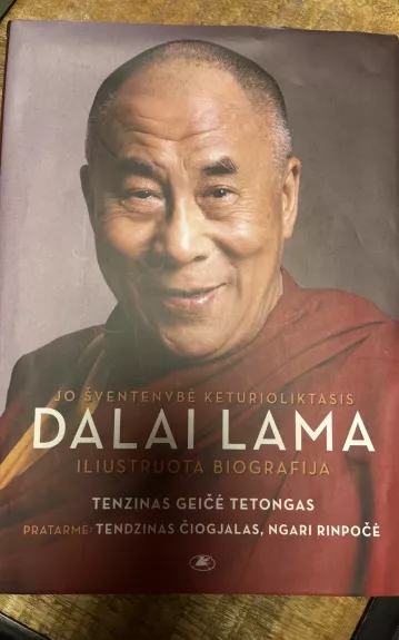 Jo Sventenybe keturioliktasis Dalai Lama iliustruota biografija