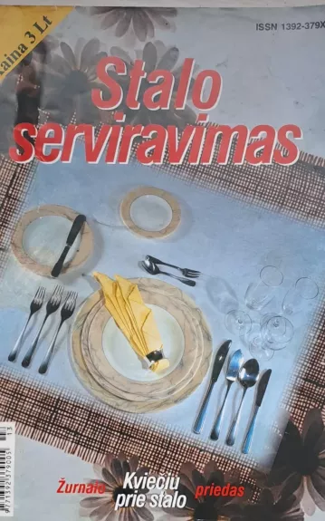 stalo serviravimas (žurnalo kviečiu prie stalo priedas)