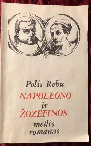 Napoleono ir Žozefinos meilės romanas