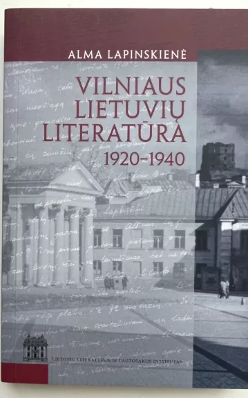 Vilnius Lietuvių Literatūta 1920-1940