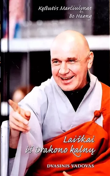 Laiškai iš Drakono kalnų. Dvasinis vadovas