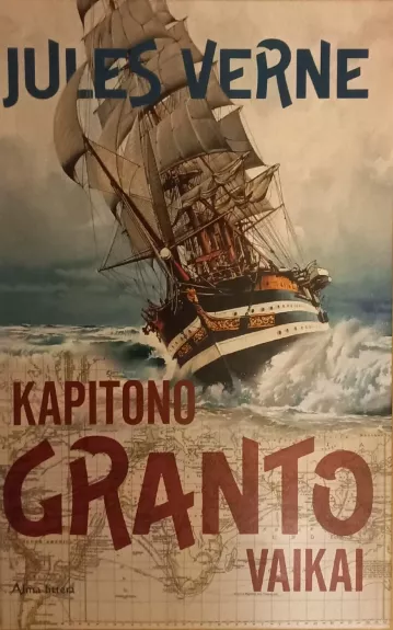 Kapitono Granto vaikai - Žiulis Vernas, knyga