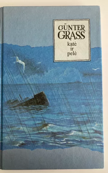 Katė ir pelė: romanas - Gunter Grass, knyga 1