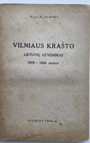 Vilniaus krašto lietuvių gyvenimas 1919 - 1934 metais