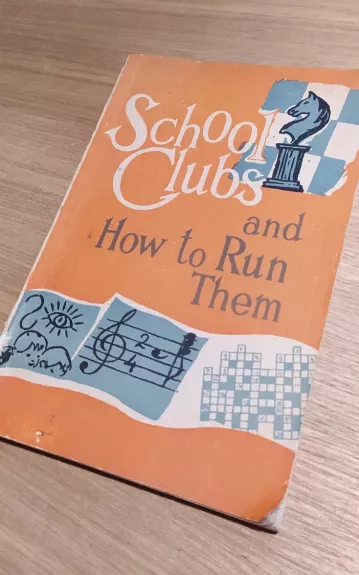 School Clubs and How to runThem