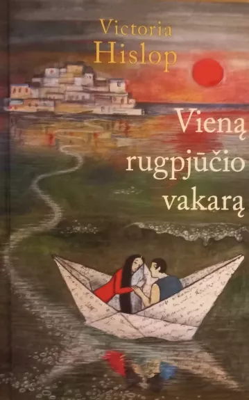 Vieną rugpjūčio vakarą