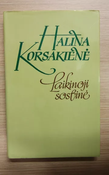 Laikinoji sostinė - Halina Korsakienė, knyga
