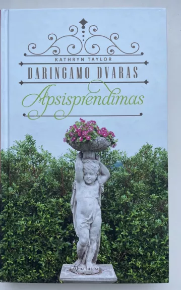 Daringamo dvaras. Apsisprendimas