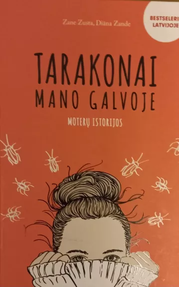 Tarakonai mano galvoje